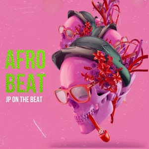 Album Afrobeat oleh JP ON THE BEAT