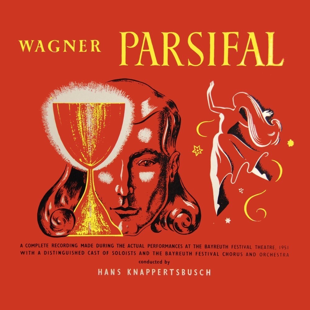 Richard Wagner Parsifal อัลบั้มของ Hans Knappertsbusch Bayreuth ...