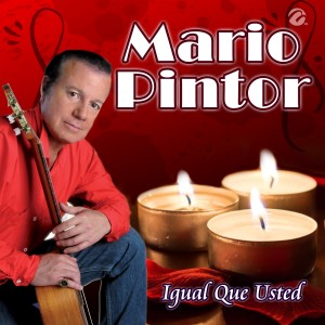 收聽Mario Pintor的Igual Que Usted歌詞歌曲