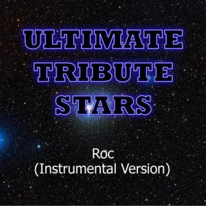 收聽Ultimate Tribute Stars的The-Dream - Roc (Instrumental Version)歌詞歌曲