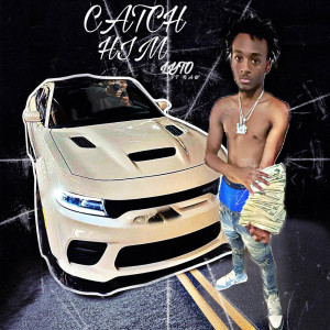 Album Catch Him (Explicit) from 