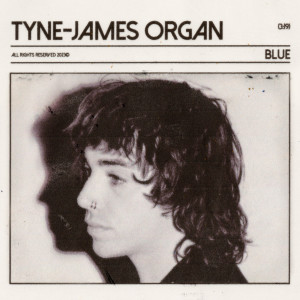 อัลบัม Blue (Explicit) ศิลปิน Tyne-James Organ