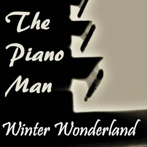 Winter Wonderland (Instrumental Piano Arrangement)