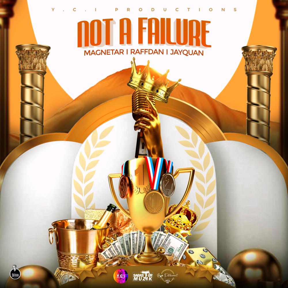 Not A Failure (feat. Raffdan & Jayquan) (Explicit)