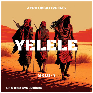 Melo-T的專輯Yelele