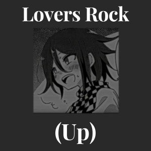 tu girl的專輯Lovers Rock (Up)