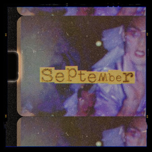 Listen to September (Explicit) song with lyrics from Joshua Bade