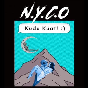 收聽N.Y.C.O的Kudu Kuat歌詞歌曲