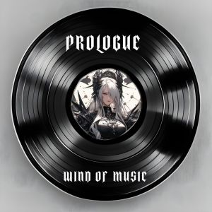 Album PROLOGUE:Wind Of Music from 