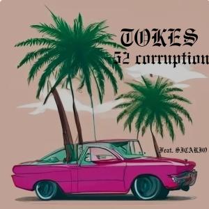 52 corruption (feat. Sicario) [Explicit]