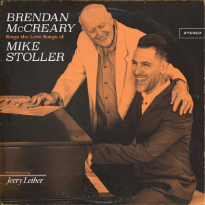 Brendan McCreary Sings the Love Songs of Mike Stoller dari Mike Stoller