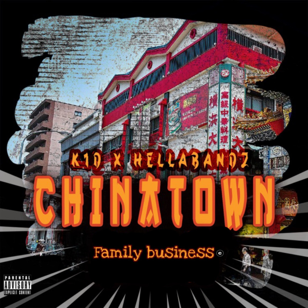 ChinaTown (Explicit)