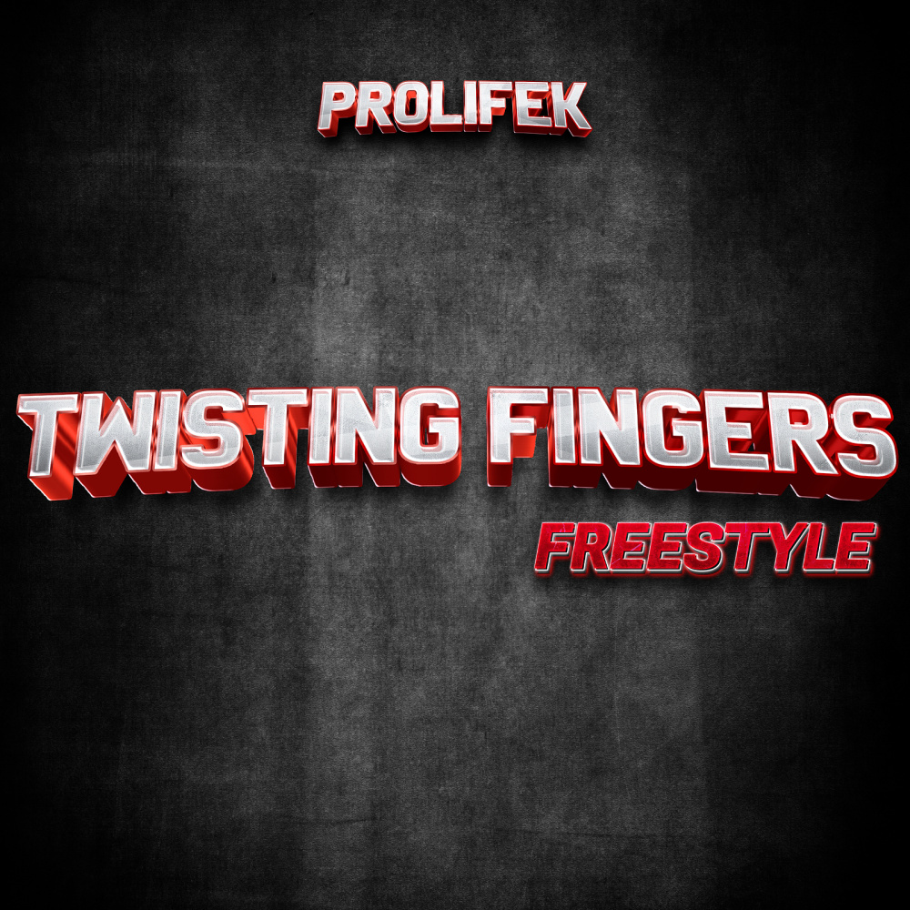 Twisting Fingers Freestyle (Explicit)