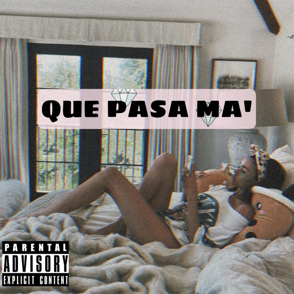 Que Pasa Ma (feat. Fora) (Explicit)