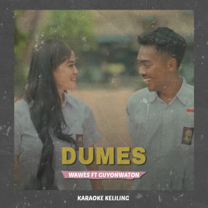Karaoke Keliling的專輯Dumes