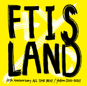 อัลบัม 10th Anniversary ALL TIME BEST / Yellow [2010-2020] ศิลปิน FTISLAND