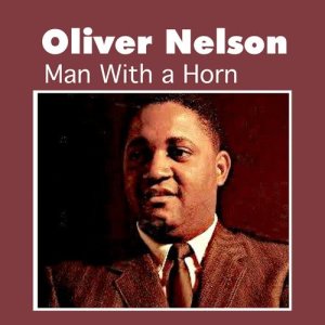 收聽Oliver Nelson的Ralph's New Blues歌詞歌曲
