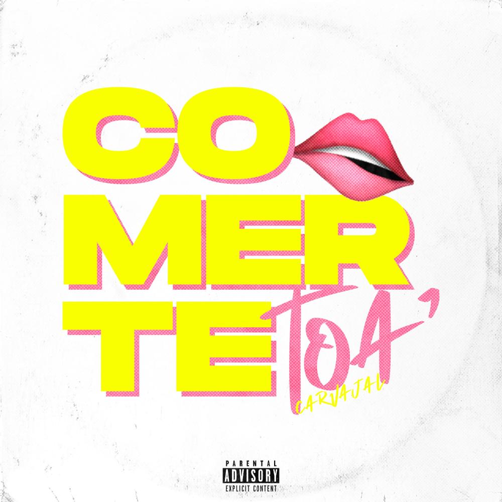 Comerte Toa (feat. J Alexx, Salvattore & Young Ross) (Explicit)