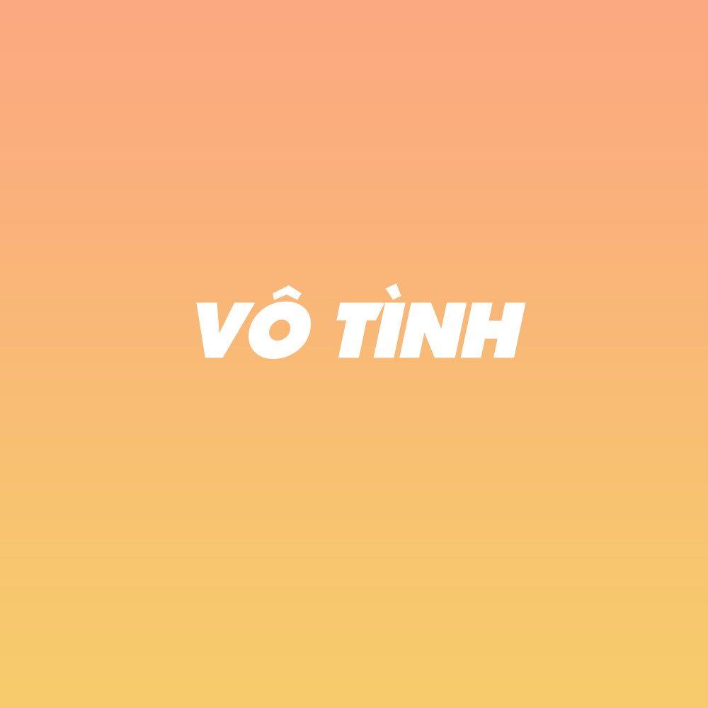Vô Tình