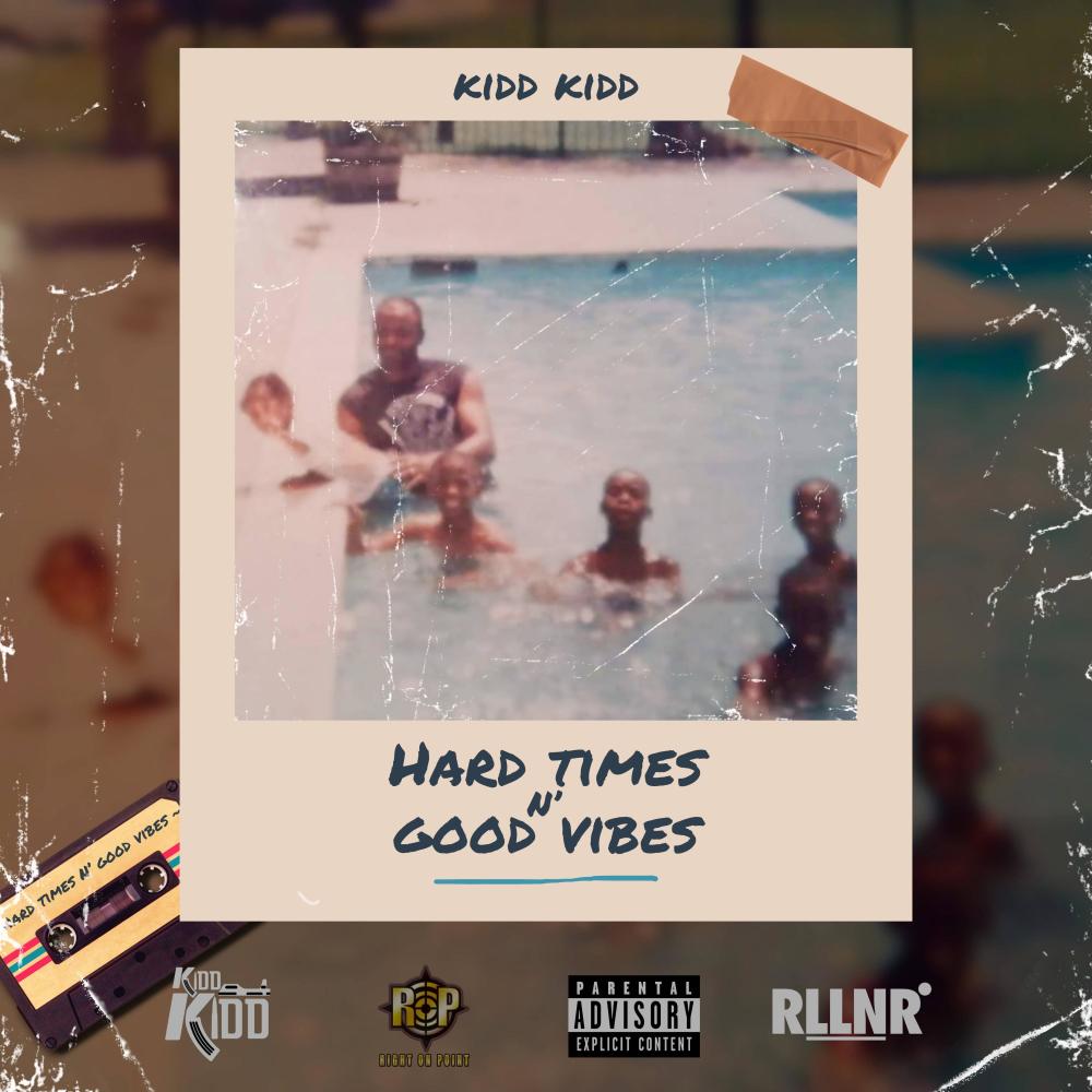 Hard Times N' Good Vibes (Explicit)