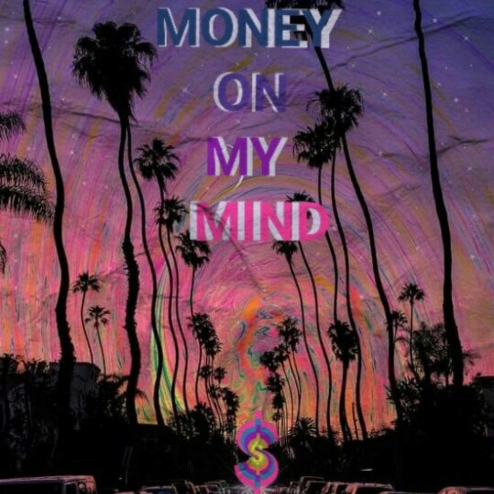 Money On My Mind