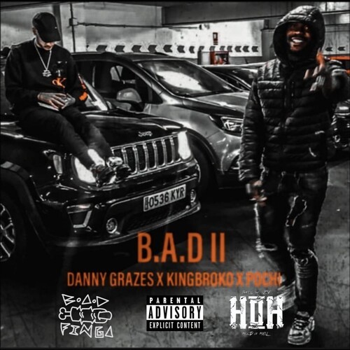 B.A.D. II (Explicit)