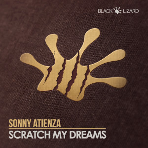 Album Scratch My Dreams oleh Sonny Atienza