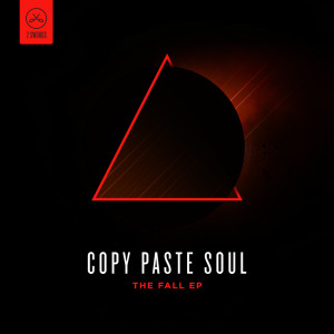 อัลบัม The Fall ศิลปิน Copy Paste Soul
