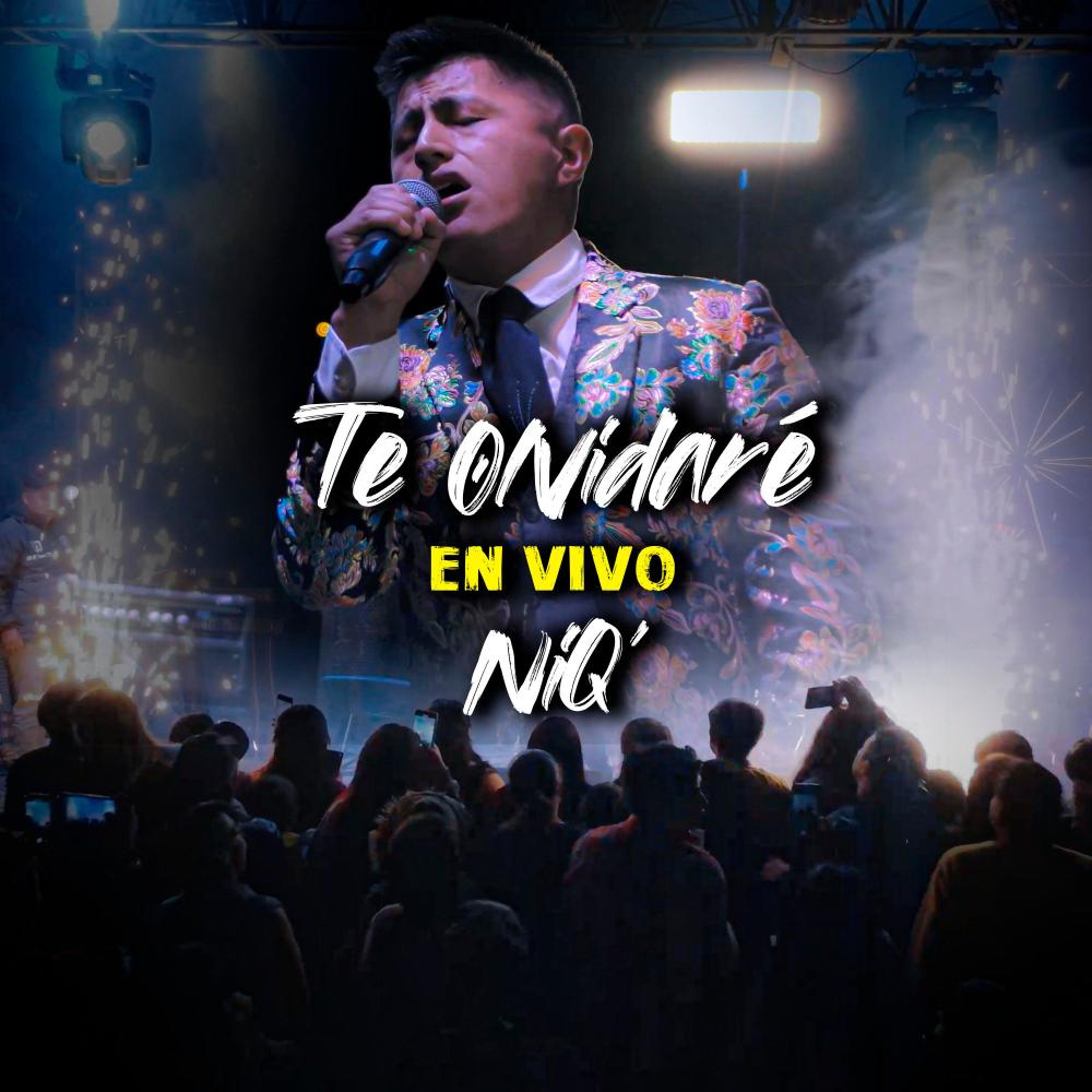 Te Olvidaré (En Vivo)