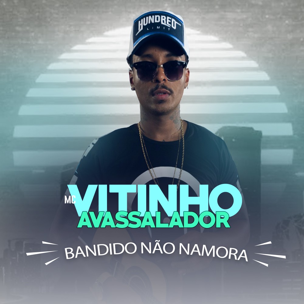 Bandido Não Namora (Explicit)