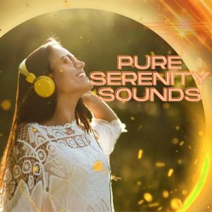 Album Pure Serenity Sounds from Sonata for Positive Energy