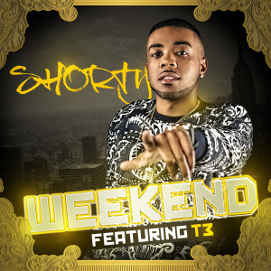 收听T3的Weekend (feat. T3) (Explicit)歌词歌曲