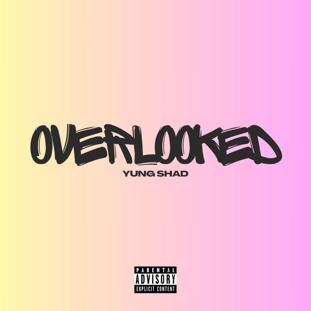 Overlooked (Explicit)