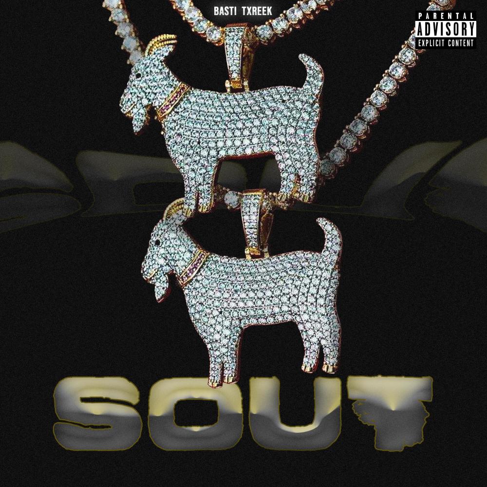 SOUT (feat. Txreek) (Explicit)