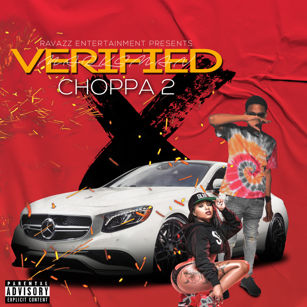 Verified Choppa 2 (Explicit)