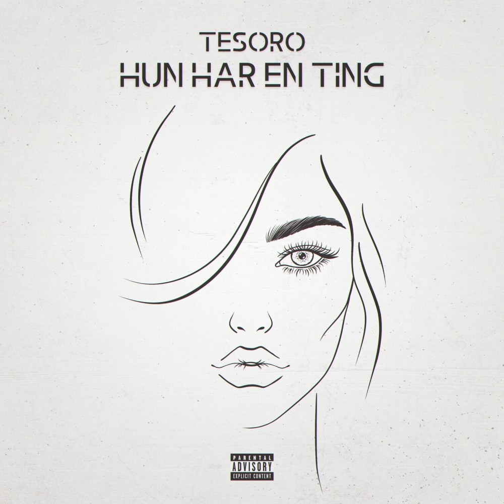 Hun Har En Ting (Explicit)