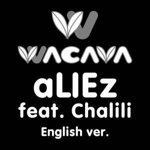 อัลบัม aLIEz (English version) ศิลปิน WACAVA