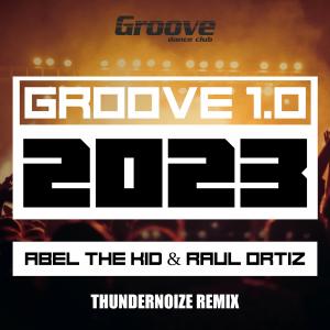 Abel The Kid的專輯Groove 1.0 (Thundernoize Remix)