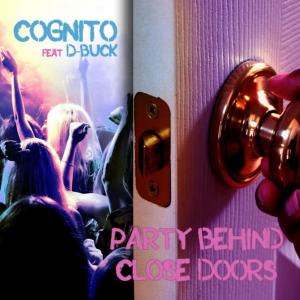 Cognito的專輯Party Behind Close Doors