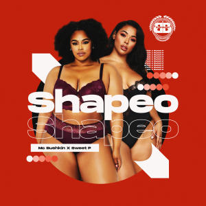 MC Bushkin的专辑Shapeo (Explicit)