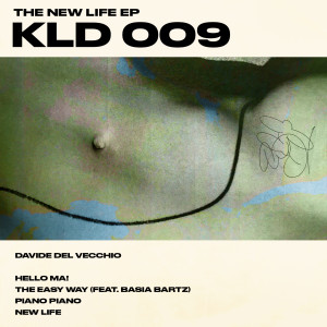 ดาวน์โหลดและฟังเพลง New Life พร้อมเนื้อเพลงจาก Davide Del Vecchio