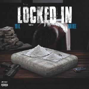 Gio Dee的專輯Locked In (feat. Gio Dee) [Explicit]
