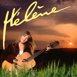 Album Je m'appelle Hélène from Helene