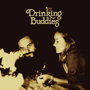 Album Music from Drinking Buddies, a film by Joe Swanberg oleh Various