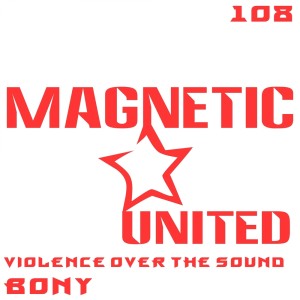 Album Violence Over the Sound oleh Bony
