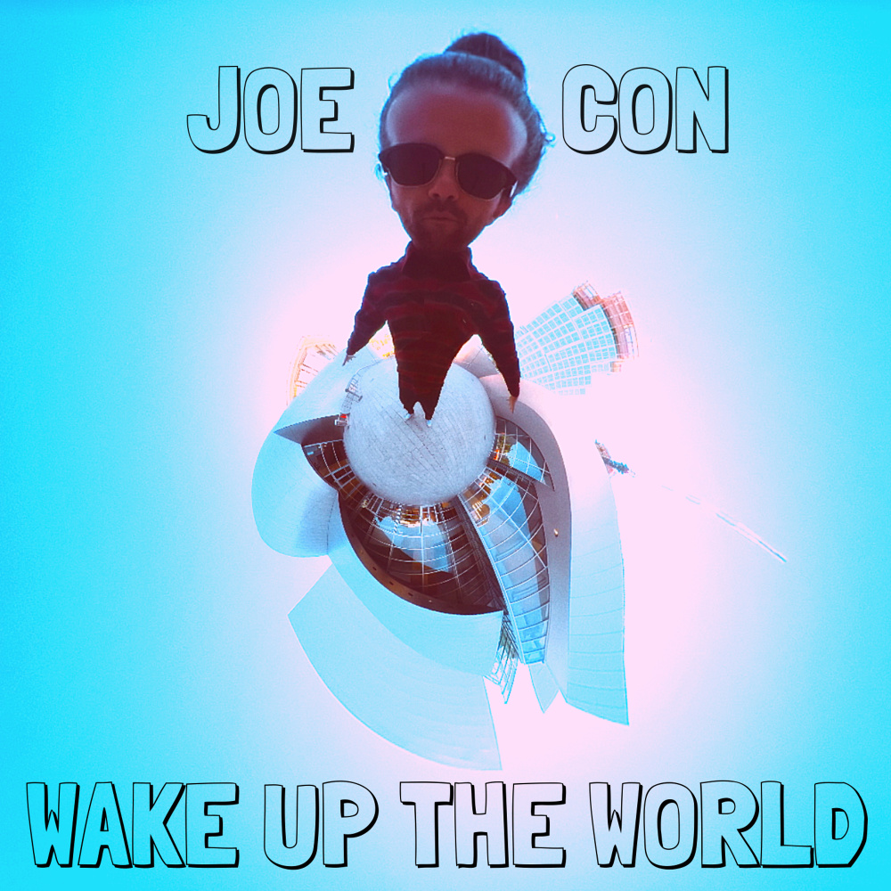 Wake up the World (Explicit)
