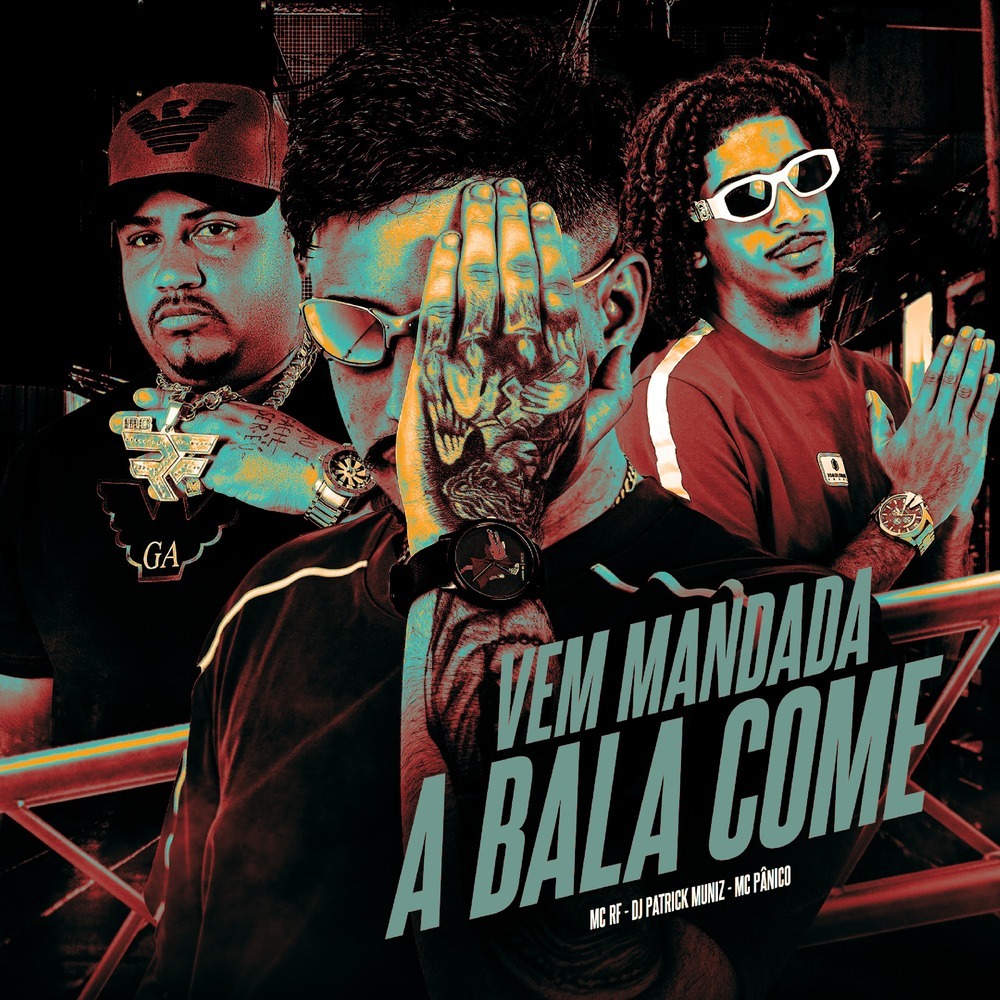 VEM MANDADA A BALA COME (Explicit)