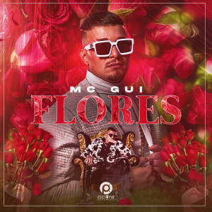 ดาวน์โหลดและฟังเพลง Flores พร้อมเนื้อเพลงจาก MC Gui
