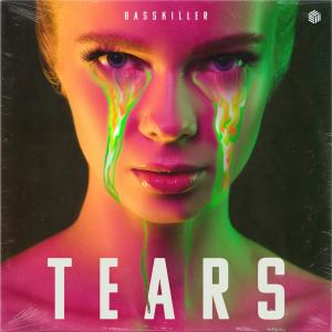 Album Tears from Basskiller