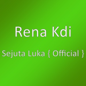 Album Sejuta Luka { Official } oleh Rena Monata